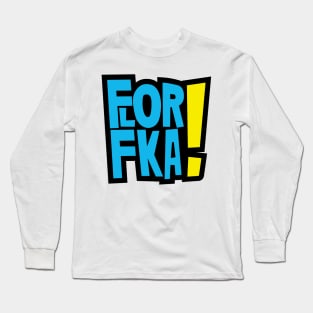 Florfka Long Sleeve T-Shirt